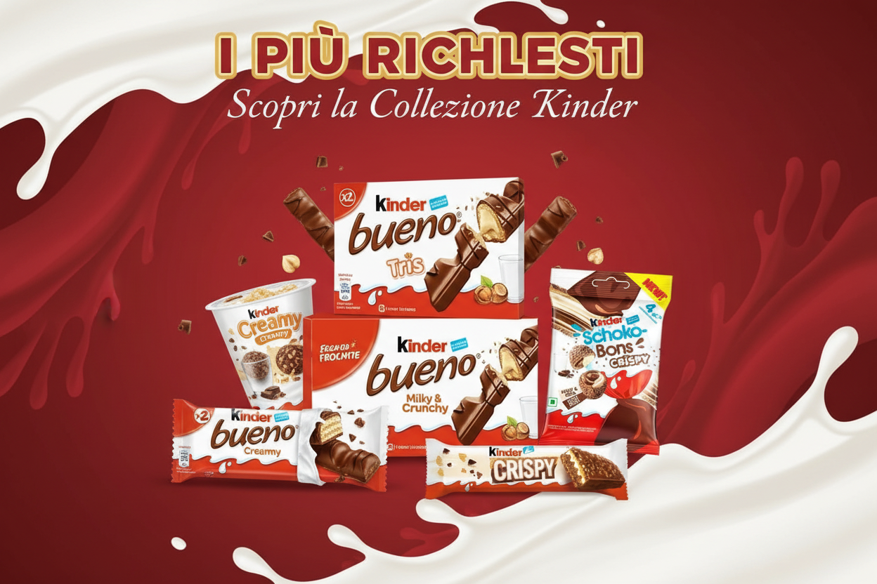I Più Richiesti - Collezione Kinder
